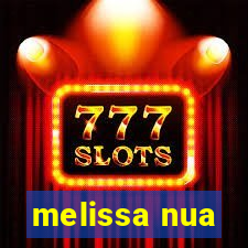 melissa nua
